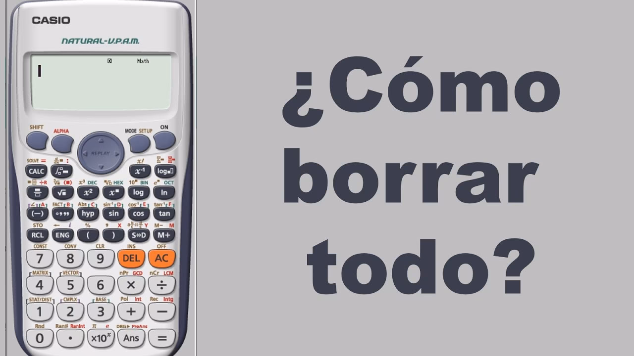 ¿Cómo puedo borrar la memoria de mi calculadora?