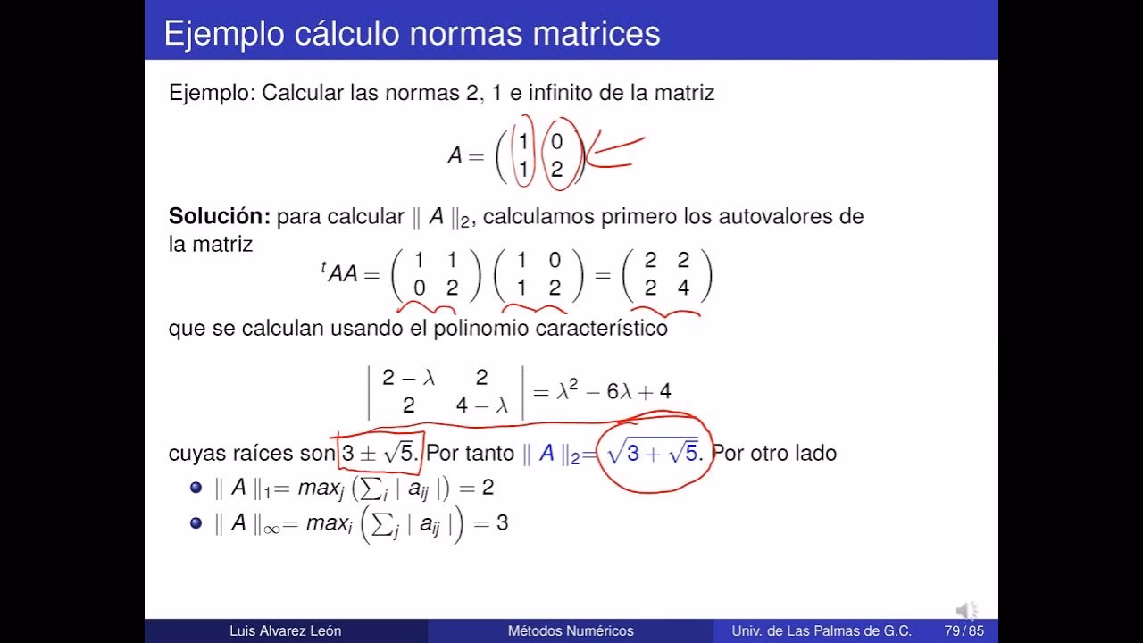 ¿Cómo se calcula la norma de una matriz?
