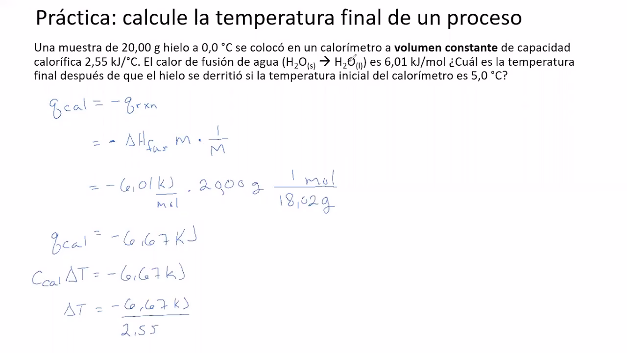 ¿Cómo se calcula la temperatura final en calorimetría?