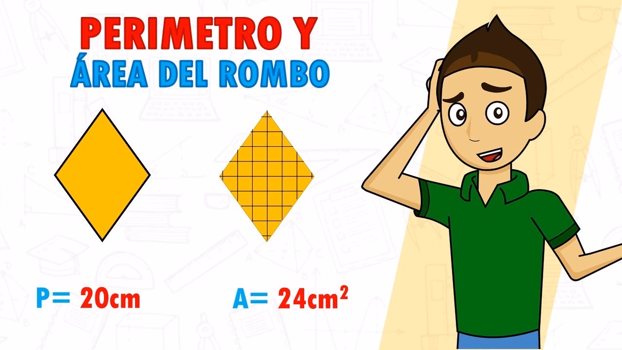 ¿Cómo calcular el área y el perímetro de un rombo?