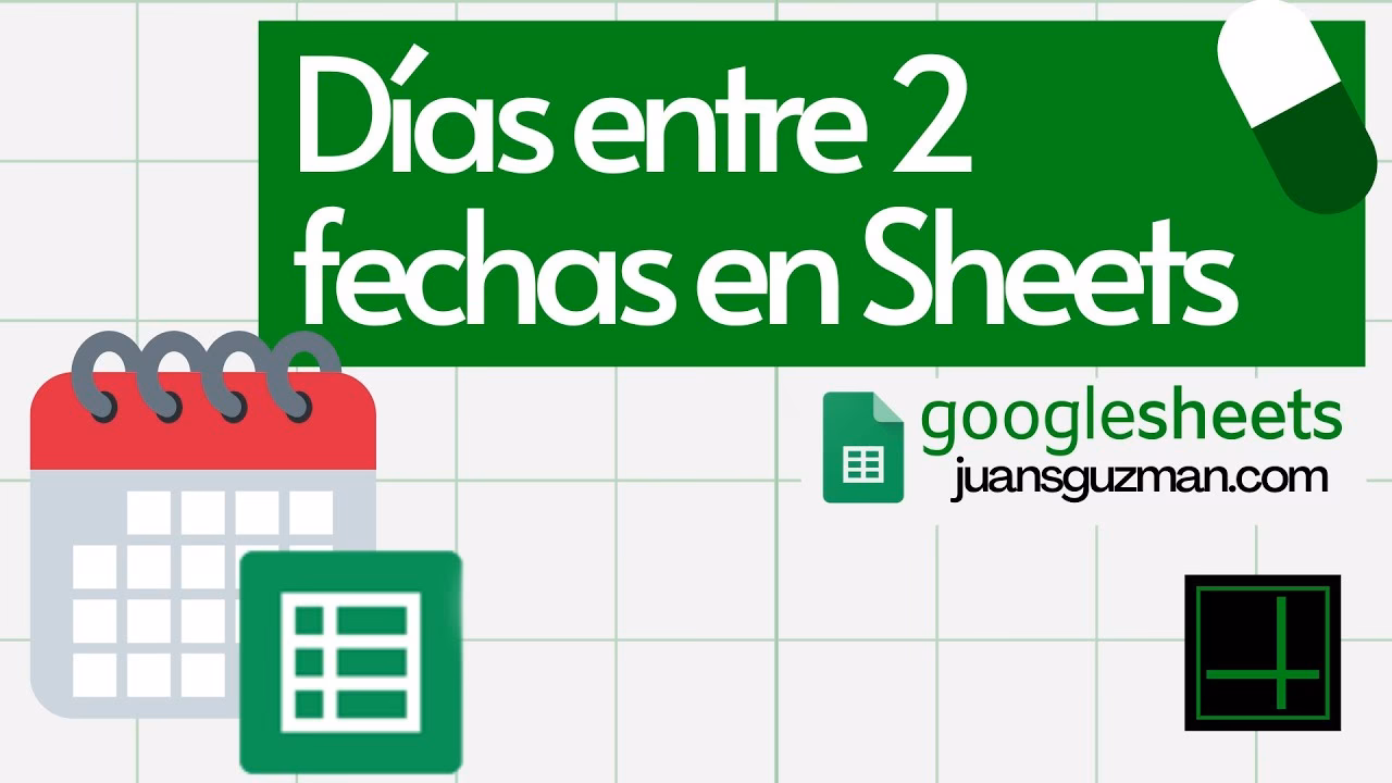 ¿Cómo calcular días entre dos fechas en Google Sheets?