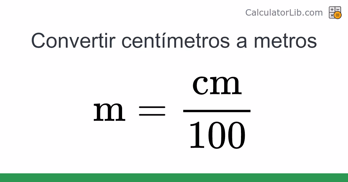 ¿Cuántos cm entran en 1 m?