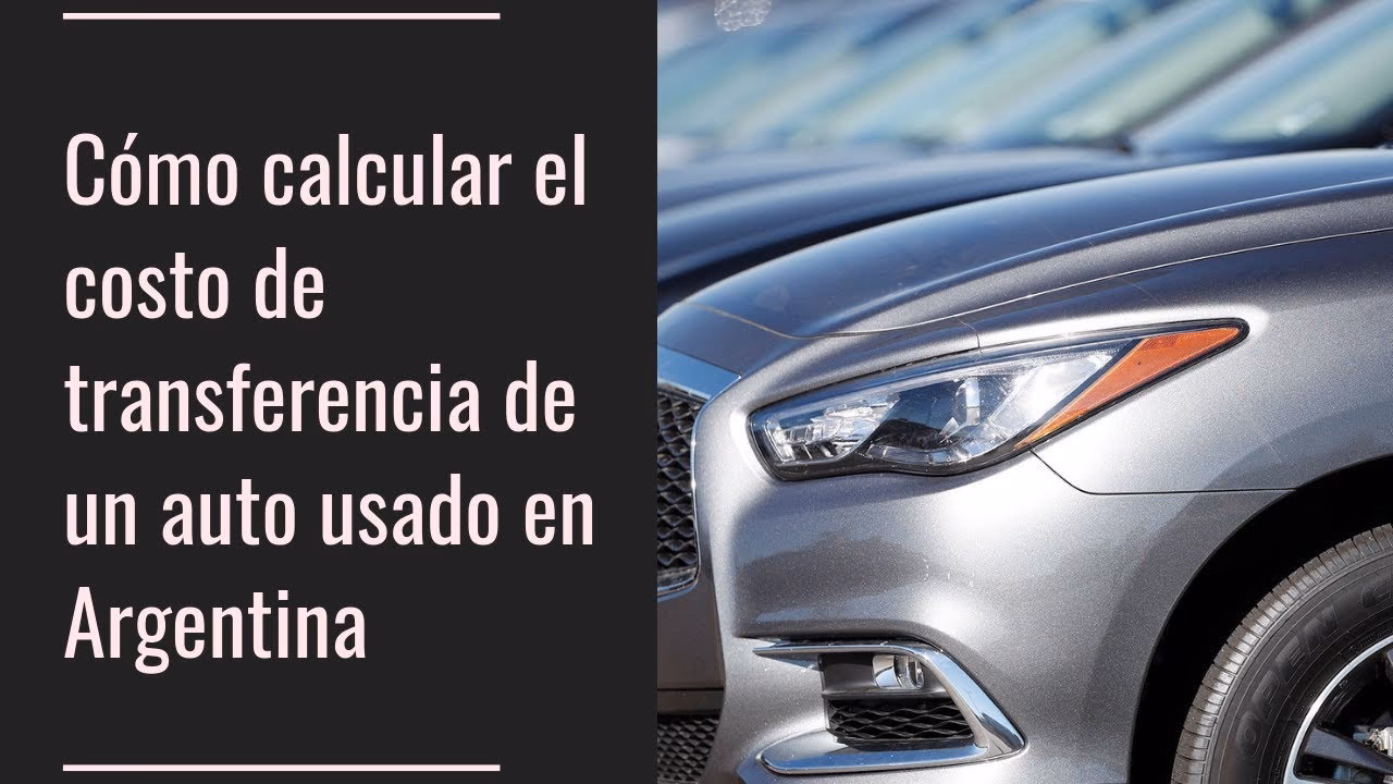 ¿Cuánto se cobra por una transferencia de auto?