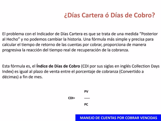 ¿Cómo puedo calcular el período de cobranza?