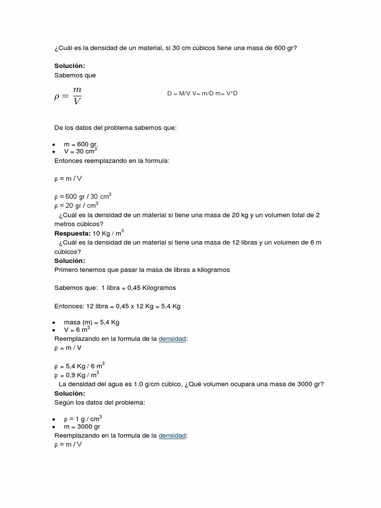 ¿Cuál es la densidad de un material si tiene una masa de 20 kg y un volumen total de 2 metros cúbicos?