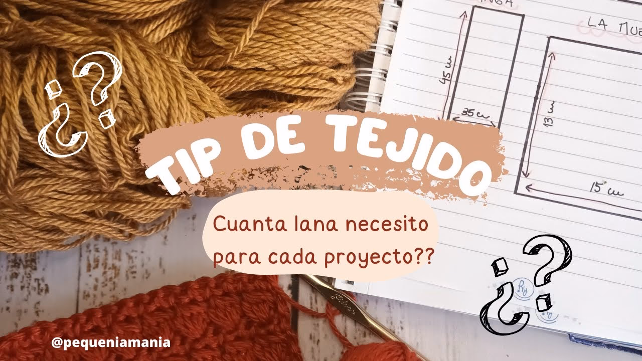 ¿Cuánta lana necesito para tejer una manta?