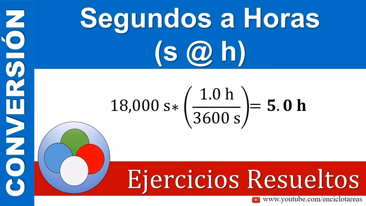 ¿Cómo calcular segundos en horas?