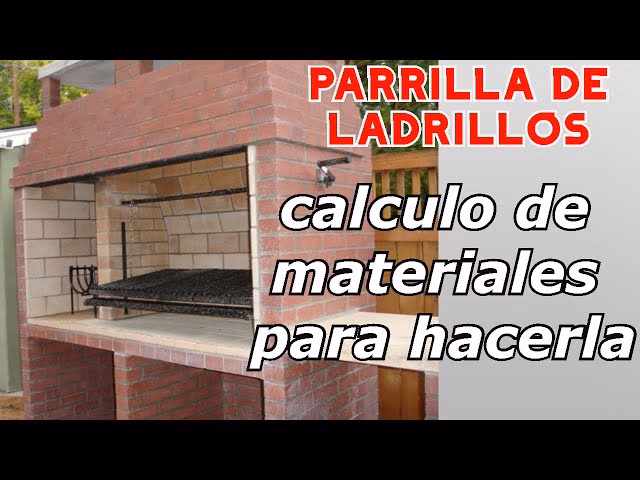 ¿Cómo calcular los ladrillos para una parrilla?
