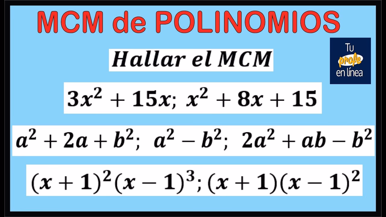 ¿Cómo sacar MCM de polinomios?
