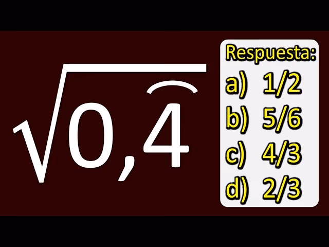 ¿Cuánto vale √4?