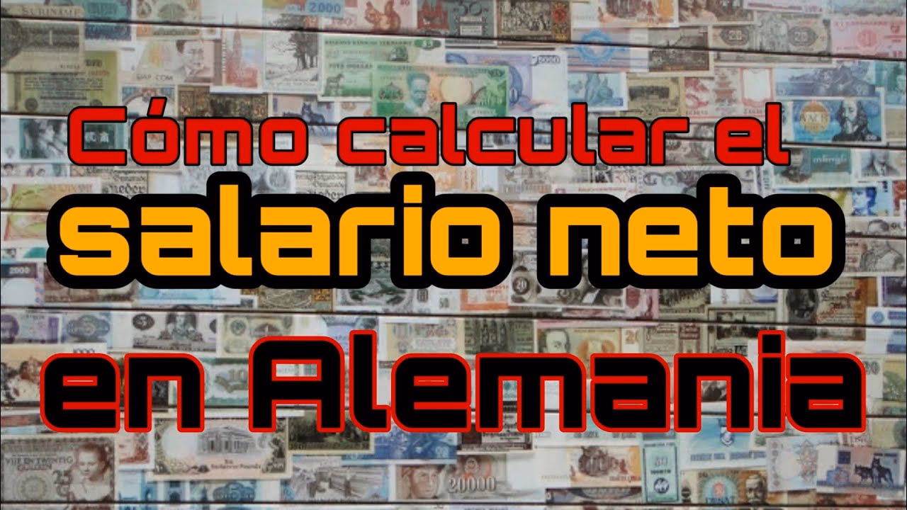 ¿Cómo se calcula el salario neto en Alemania?