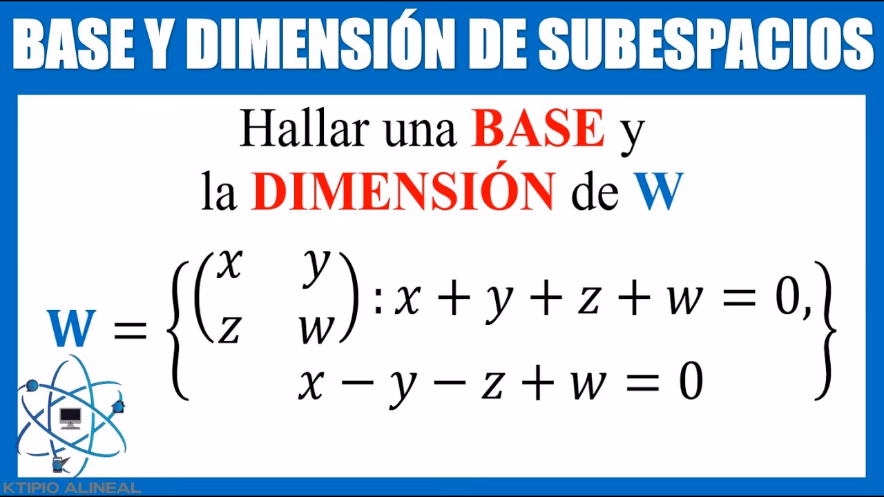 ¿Cuántas bases tiene un subespacio vectorial?