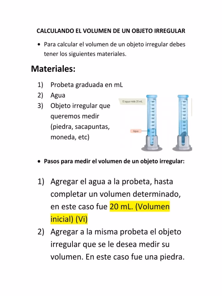 ¿Cómo se puede determinar el volumen de un objeto que no tiene forma regular?