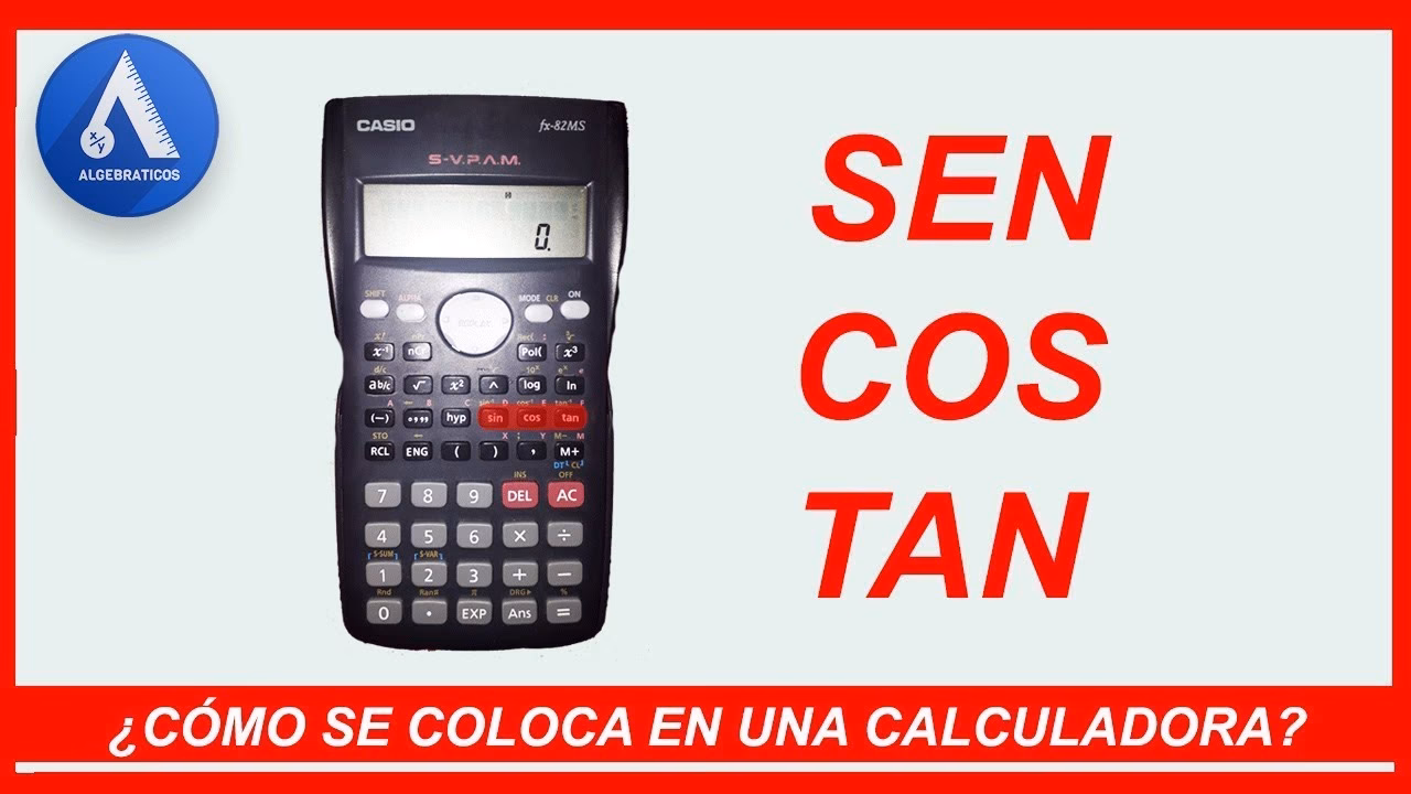 ¿Cómo sacar el seno en la calculadora científica?