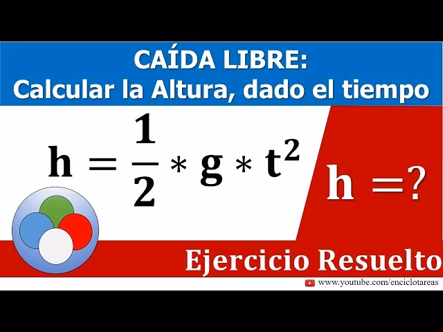 ¿Cómo hallar la altura con velocidad?