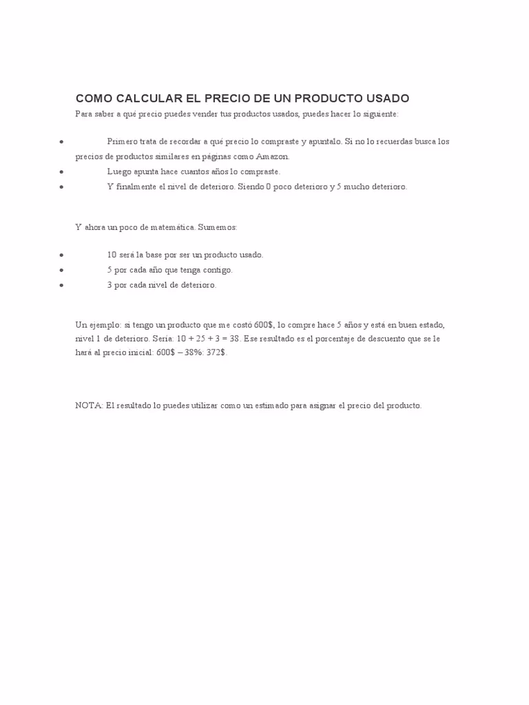 ¿Cómo se calcula el valor de los artículos usados?