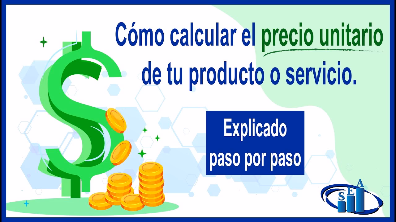 ¿Cómo sacar el precio de venta por unidad?