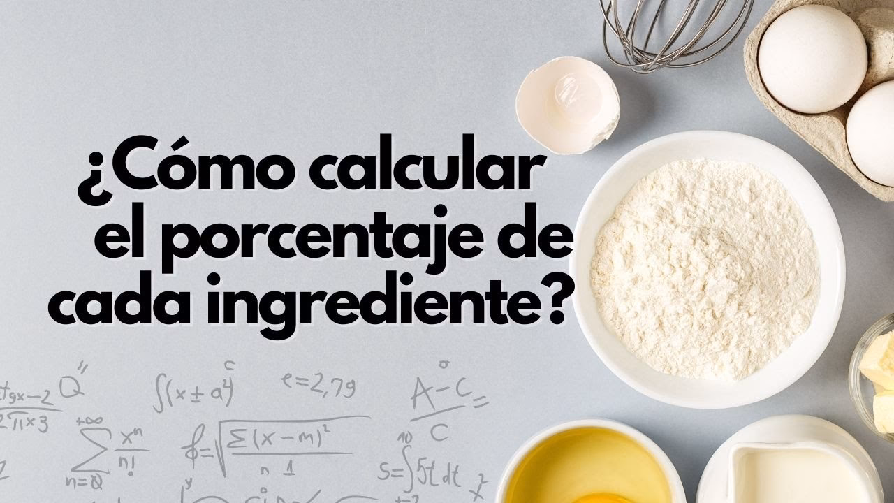 ¿Cómo calcular el porcentaje de ingredientes?