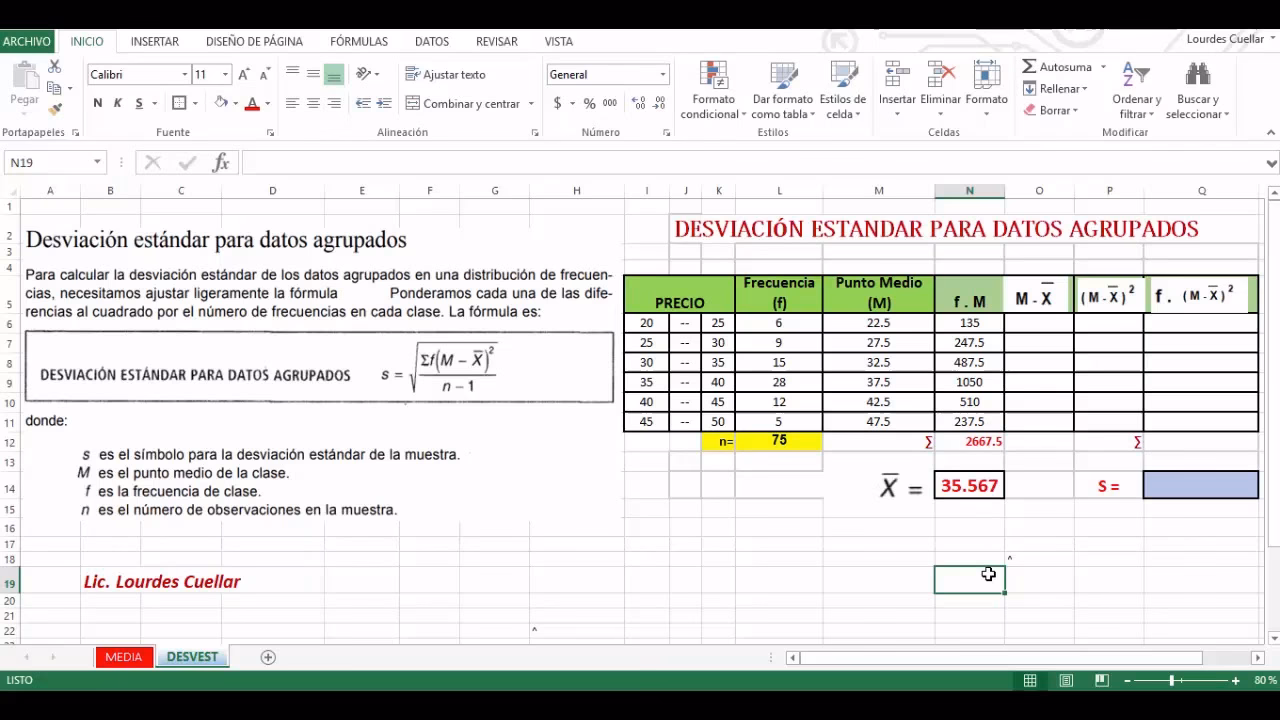 ¿Puede Excel mostrar la desviación estándar?