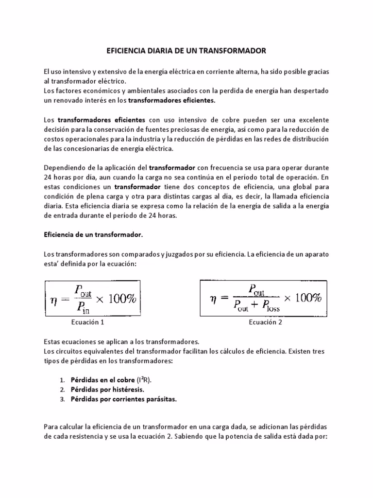 ¿Cómo se calcula la eficiencia de la transformación?