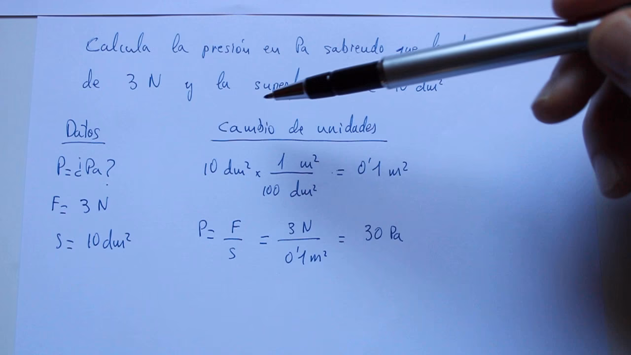 ¿Cómo calcular la presión en pascal?