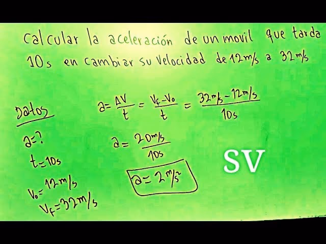 ¿Cómo calcular la aceleración de un móvil?