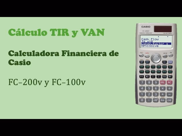 ¿Cómo sacar la TIR con calculadora científica?