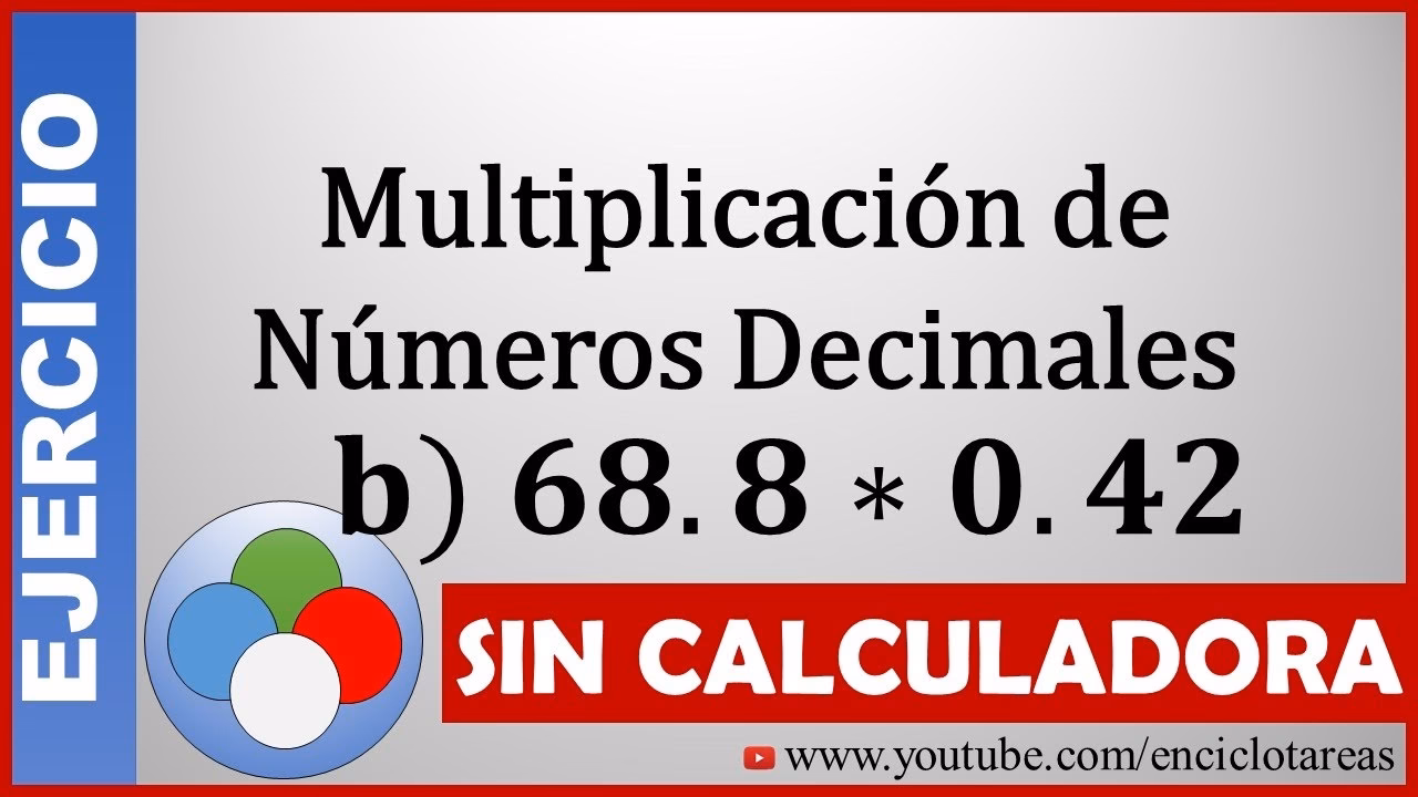 ¿Cómo multiplicar números decimales sin calculadora?