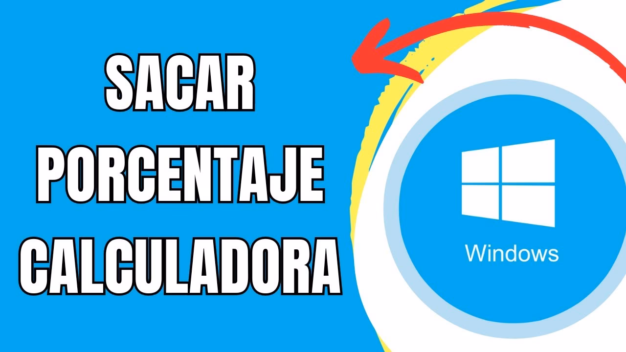 ¿Cómo sacar porcentaje en calculadora de PC?