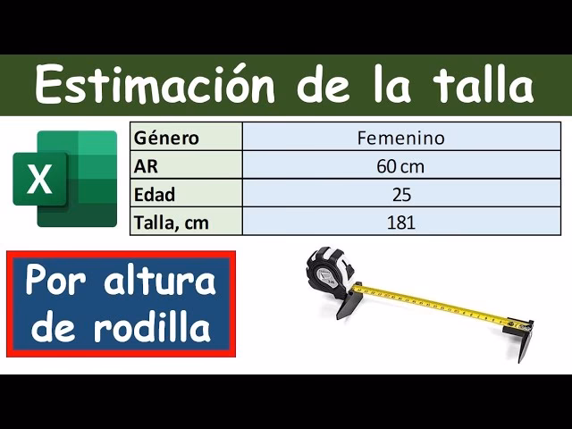 ¿Cómo calcular la estatura de una persona?