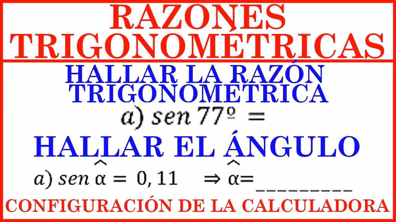 ¿Cómo se saca la razón trigonométrica?