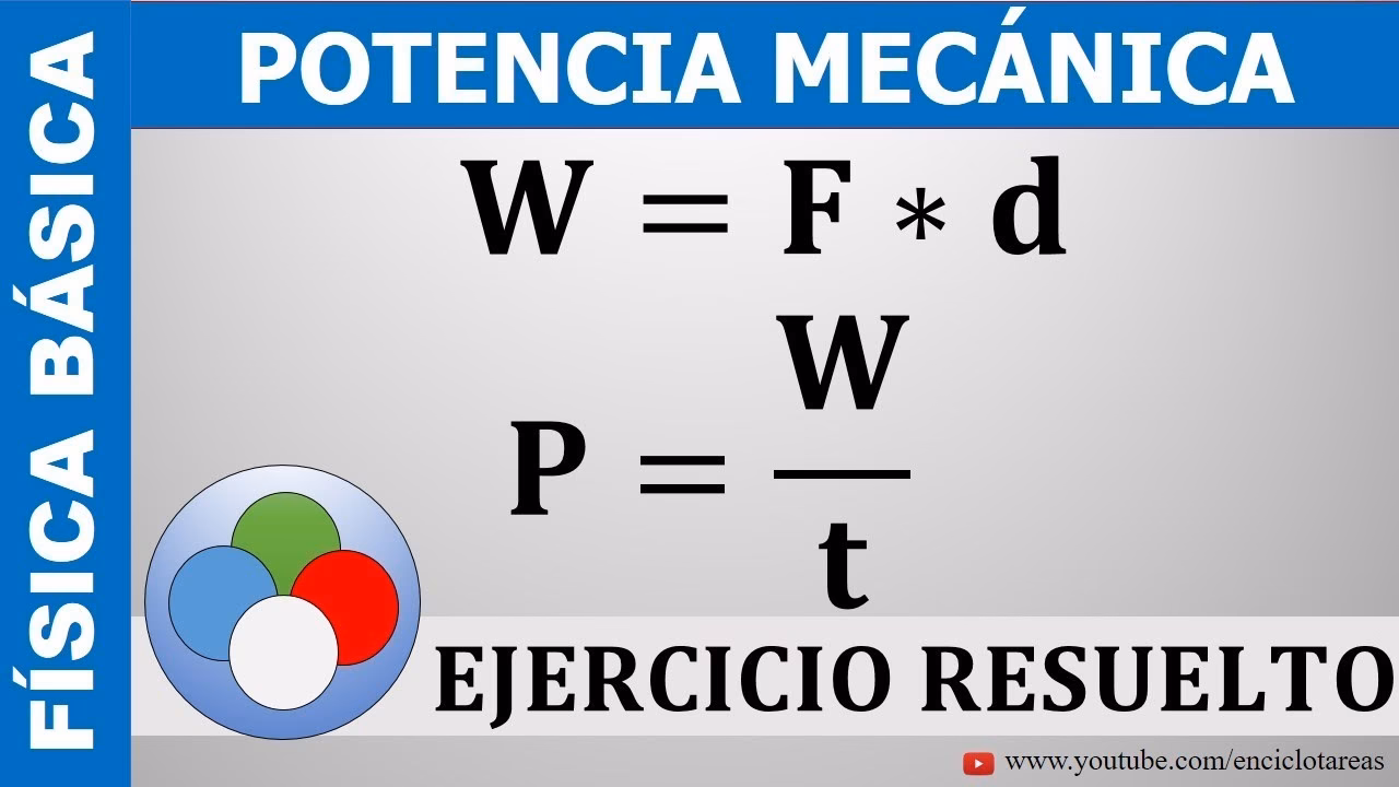 ¿Cómo se calcula la potencia en física?